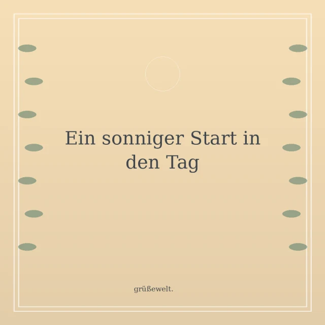 Ein sonniger Start in den Tag – Grußkarte mit botanischem Rahmen